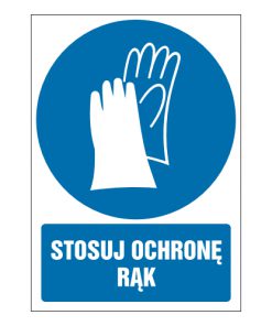 tabliczki znaki nakazu ZN-08 Stosuj ochronę rąk