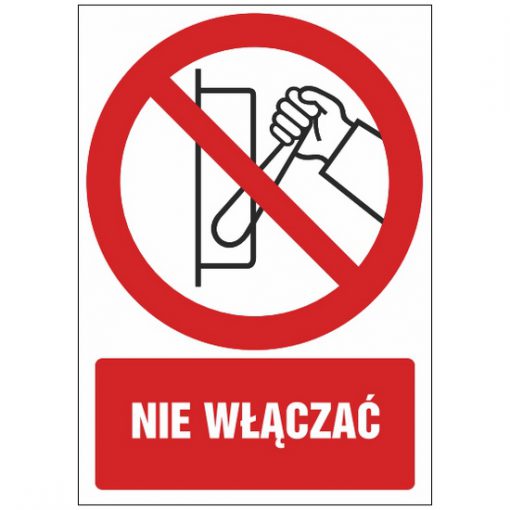 Znak zakazu - ZZ-12 - Nie włączać