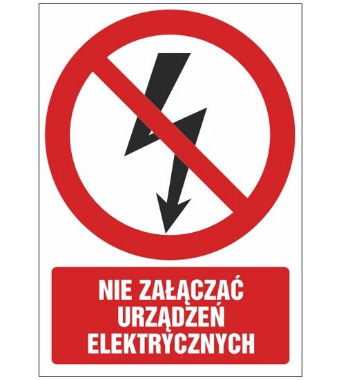 Znak zakazu ZZ-19 - Nie załączać urządzeń elektrycznych