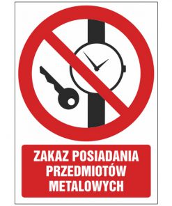 Znak zakazu ZZ-25 - Zakaz posiadania przedmiotów metalowych