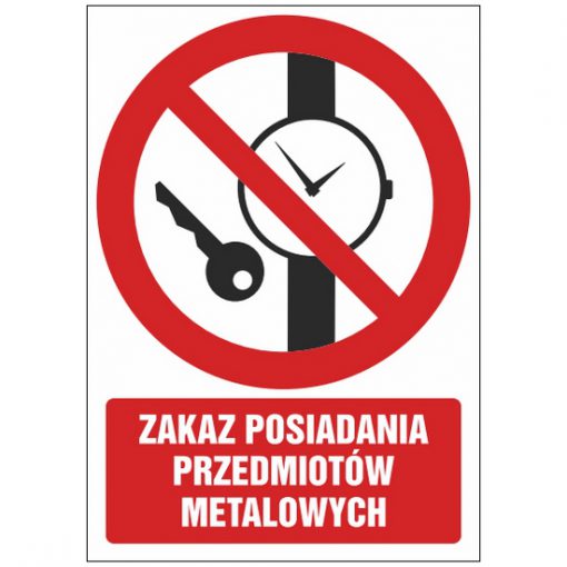 Znak zakazu ZZ-25 - Zakaz posiadania przedmiotów metalowych