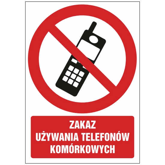 Znak zakazu ZZ-30 - Zakaz Używania telefonów komórkowych
