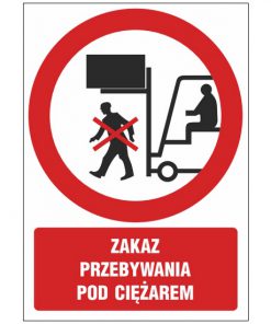 Znak zakazu ZZ-50 - Zakaz przebywania pod ciężarem