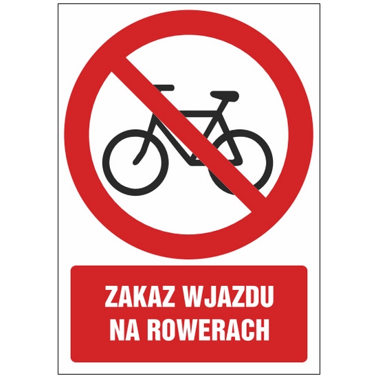 Znak zakazu ZZ-57 - Zakaz wjazdu na rowerach