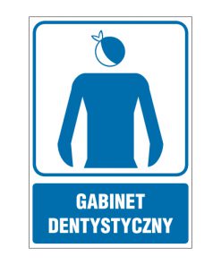 tabliczki ogólne medyczne sportowe ZOM - 70 Gabinet dentystyczny