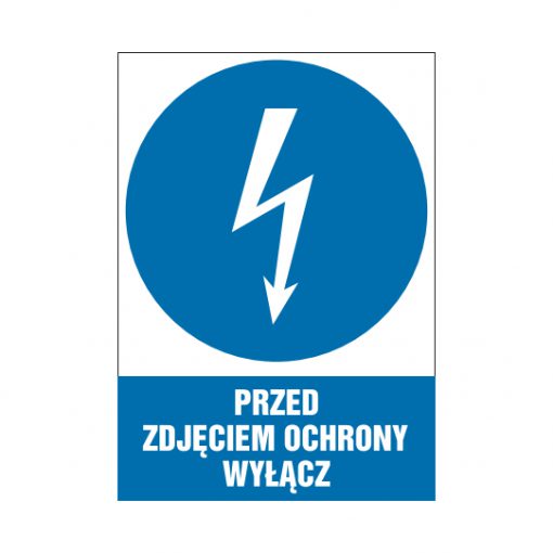 tabliczki znaki elektryczne ZTE - 14 Przed zdjęciem ochrony wyłącz