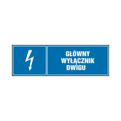 tabliczki znaki elektryczne ZTE - 61 Główny wyłącznik dźwigu