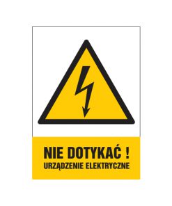tabliczki znaki elektryczne ZTE - 84 Nie dotykać urządzenie elektryczne