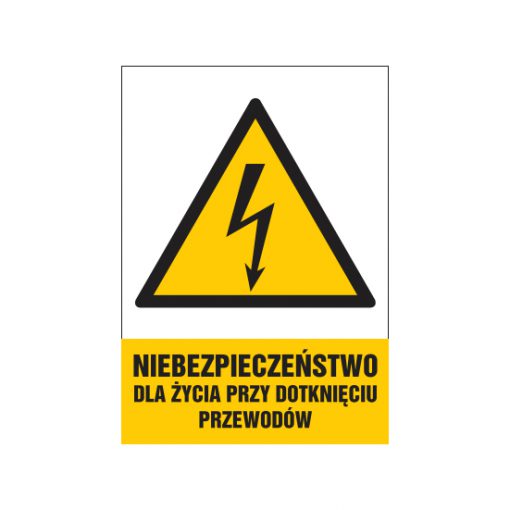 tabliczki znaki elektryczne ZTE - 90 Niebezpieczeństwo dla życia przy dotknięciu przewodów