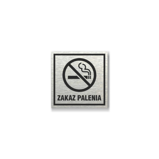 Tabliczka z aluminium szczotkowanego - Zakaz palenia - piktogram