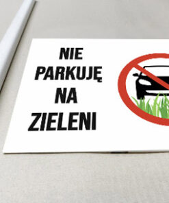 Nie parkuję na zieleni tabliczka na trawnik na słupku trzonku