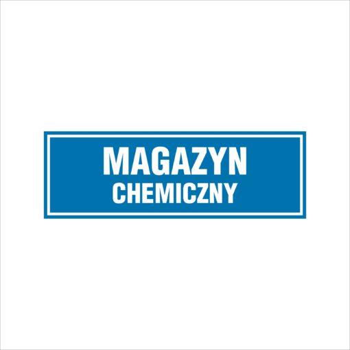 Tabliczka - Magazyn chemiczny