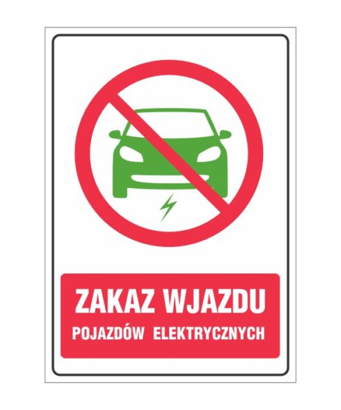 Zakaz wjazdu pojazdów elektrycznych