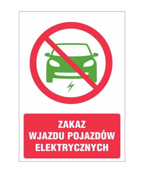 Zakaz wjazdu pojazdów elektrycznych